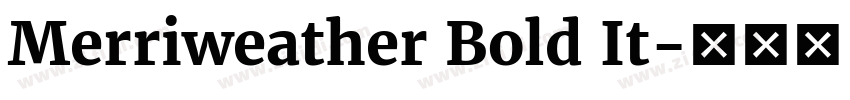Merriweather Bold It字体转换